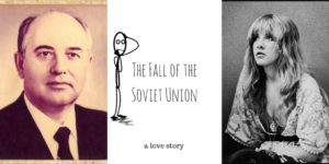 The Fall of the Soviet Union